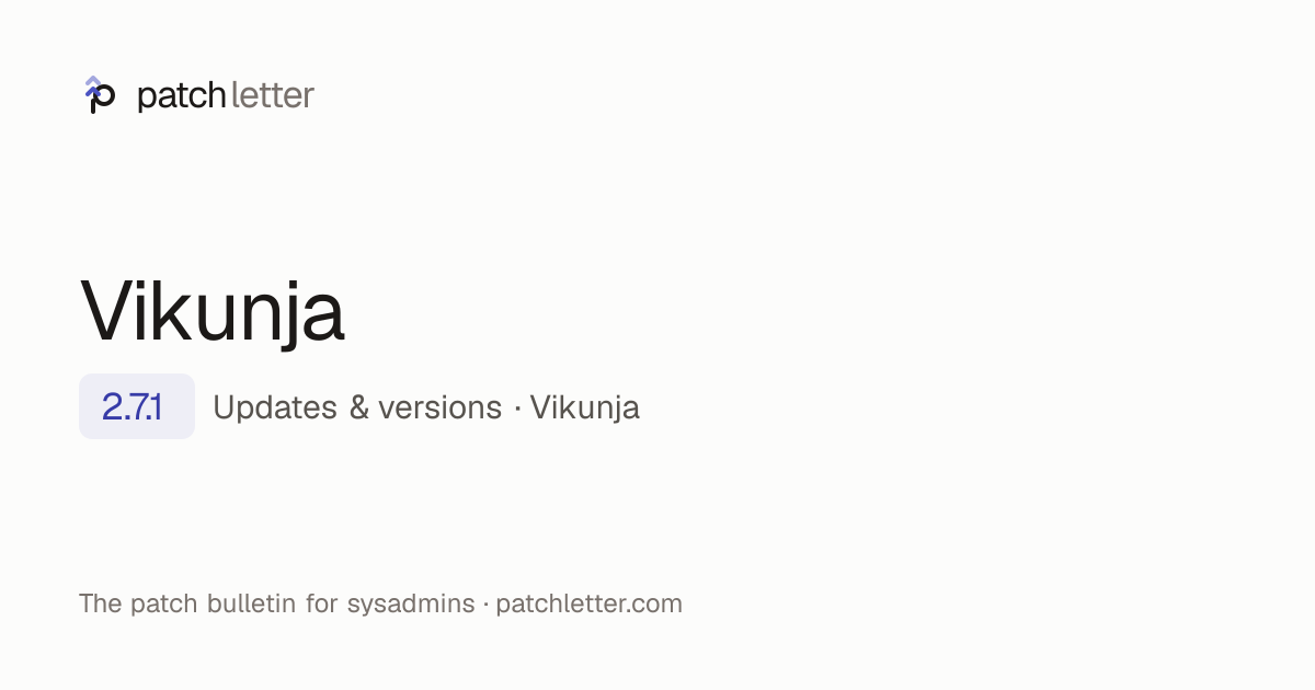 Vikunja: latest version & changelog — patchletter